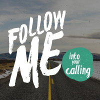 Follow Me: Into Your Calling (Mark 3:7-19) | Brendon - Sunday 6th March 2016