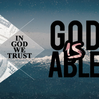 God Is Able: In God We Trust (Part 2) | Carmen - June 7th 2015