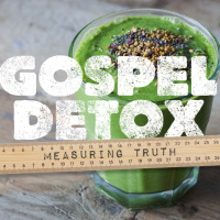 Gospel Detox: Measuring The Gospel (Part 6) | Mathan - 29th March 2015