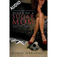 Diary of a Sugar Mom Chapters 26-30