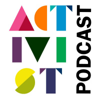 The Activist Podcast - episode 1
