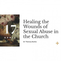 Healing the Wounds of Sexual Abuse in the Church - Dr Theresa Burke