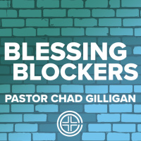 Blessing Blockers - People Problems (5/25/25)