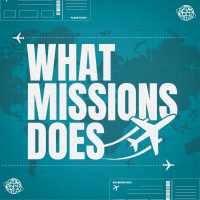 What Missions Does (3/30/25)