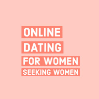 Episode 64: Online Dating for Women Seeking Women 