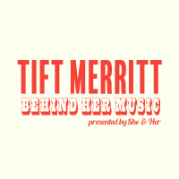 Behind Her Music: Tift Merritt
