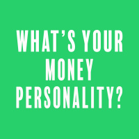 Bonus Episode: What’s Your Money Personality?