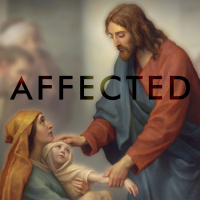 Affected, pt. 7 - Last But Not Least