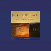 Faith  Race: One Churchs Response to the Civil Rights Movement