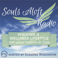 Walking A Wellness Lifestyle with Melanie St. Ours