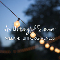 Untangled Summer Part 4 - UNFORGIVENESS