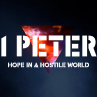 “Hope In A Hostile World” Pt. 2 – 1 Peter 1:3-12