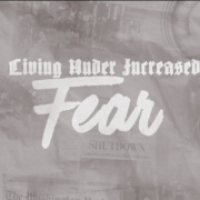 “Living Under Increased Fear” – 2 Timothy 1:6-11