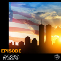 #289 – Voices of 9/11: Recounting Stories from New Yorkers (Re-release)