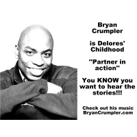 Childhood Friend of Delores  Amazing Musician Surprise Guest - Bryan Crumpler!