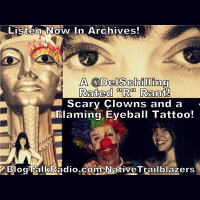 A @DelSchilling Rated R Rant - Scary Clowns and a Flaming Eyeball Tattoo!