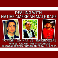 Native American Men: Dealing with RAGE and Protecting our Sacred Women