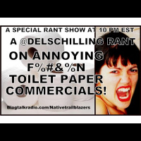 A @DelSchilling RANT on ANNOYING F$%#@N Toilet Paper Commercials!