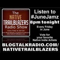 #2 -2016 Native Trailblazers #JuneJamz Music Awards, Native Indie Music Showcase