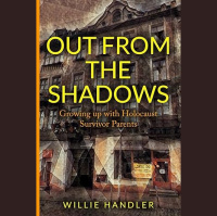 You Can Break Through Severe Generational Trauma Including Holocaust Survival