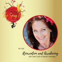 Reinvention and Awakening, with Jolie Cash