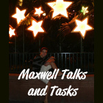 Maxwell Talks And Tasks