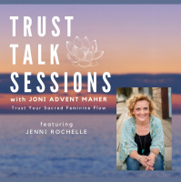 Trust Talk Session with Jenni Rochelle