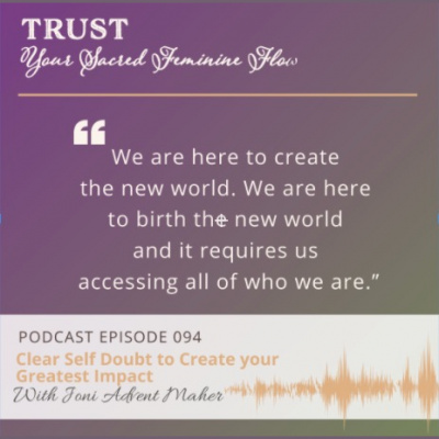 Trust Your Sacred Feminine Flow