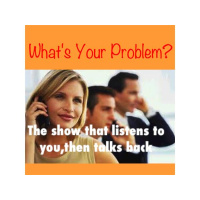 Whats Your Problem?/ Holiday Stress Show