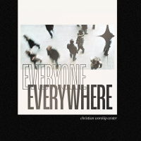 Everyone, Everywhere