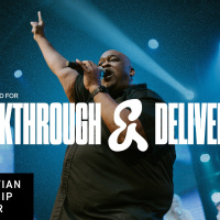 What you need for Breakthrough and Deliverance