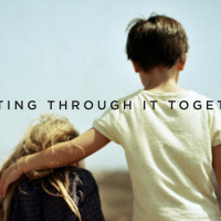 Getting Through It Together, Part 1 2020.11.22