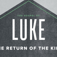 Luke: The Return of the King 2020.11.15