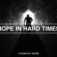 1 Peter Intro | Hope For Hard Times | Bruce Garner | 1.30.22