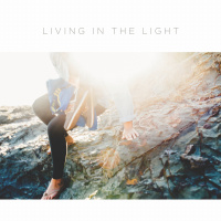 Living in the Light 2018.10.21