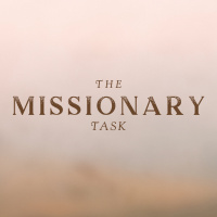 The Missionary Task 2020.03.08
