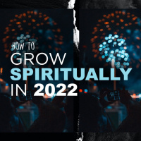 How to Grow Spiritually in 2022 | PART 1 | Pastor Bruce Garner | 1.9.2022