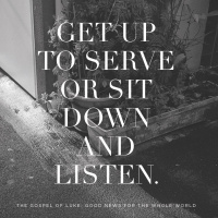 Get Up to Serve or Sit Down and Listen 2018.08.26