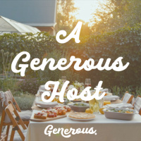 A Generous Host
