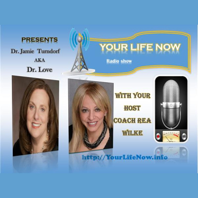 Your Life Now Show With Coach Rea Wilke