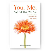 You. Me. And All That We Are by Emma Rowena