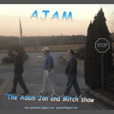 Ajam (the Adam Jon  Mitch Show)