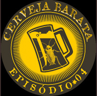Cerveja Barata - ep. 04