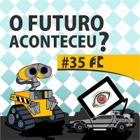 A1C#35 - O futuro aconteceu?