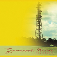 Grass Roots Radio Conference in Kansas City