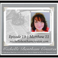 Episode 19 | Journey through the Gospels Matthew 11
