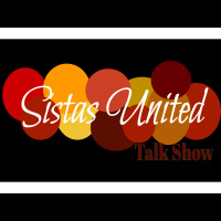 Sistas United Talk Show