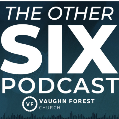 Vaughn Forest Weekly Message Podcast