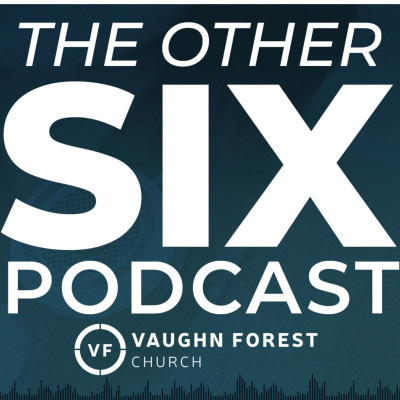 Vaughn Forest Weekly Message Podcast