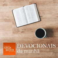 “Seja feita a tua vontade!” [Devocional da Manhã #17]